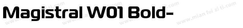 Magistral W01 Bold字体转换